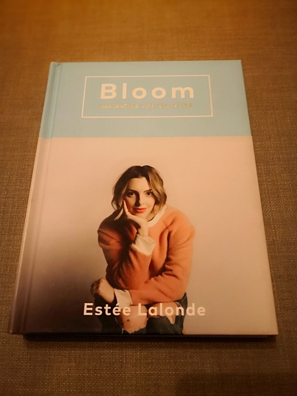 Libri: Bloom, Navigating Life and Style von Estée Lalonde – Usato da Wädenswil venduto da coconut1289