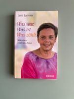 Lotti Latrous - Was war. Was ist. Was zählt.