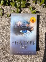 "Shatter Me" von Tahereh Mafi – Jugendbuch