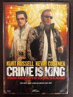 Crime is King