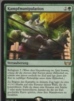 TCG Magic The Gathering  MTG DE SNC 145 Kampfmanipulation