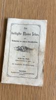 Antikes Büchlein: "Der heiligste Name Jesus" 1913 Rarität!
