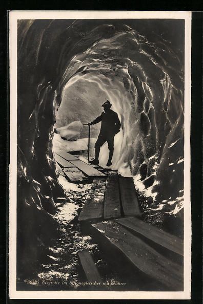 Ansichtskarten: AK Rhonegletscher, Eisgrotte mit Führer – Gebraucht aus Berlin von bartko-reher