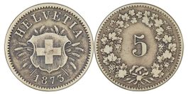 5 Rappen von 1873 (sehr schön). Ab 1.--
