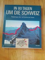 In 80 Tagen um die Schweiz (Band 2) - Begegnungen.... ©'1987