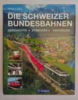 Die Schweizer Bundesbahnen / Eisenbahn Buch 2009 ab Fr. 10.-