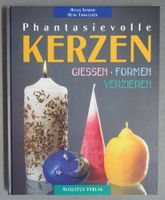 Phantasievolle Kerzen - Giessen • Formen • Verzieren