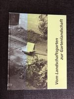 Buch Vom Landschaftsgarten zur Gartenlandschaft