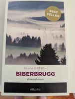 Kriminalroman: Biberbrugg von Silvia Götschi