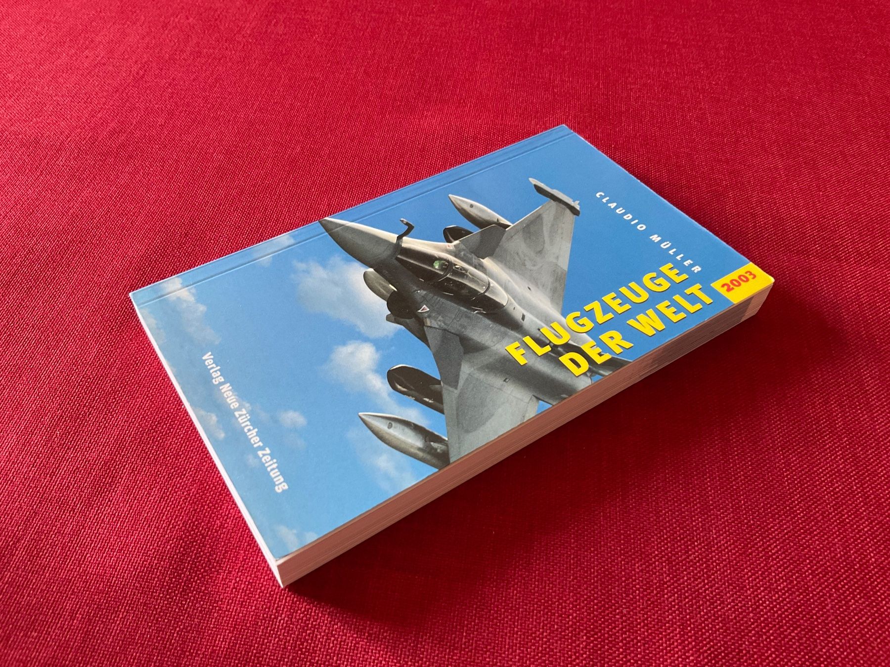 Libri: Flugzeuge der Welt,  Claudio Müller, 2003 – Usato da Lugano venduto da Persepolis 1