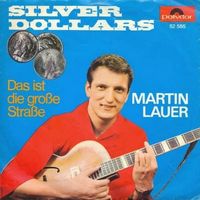 Lauer Martin - Silver Dollars (7")