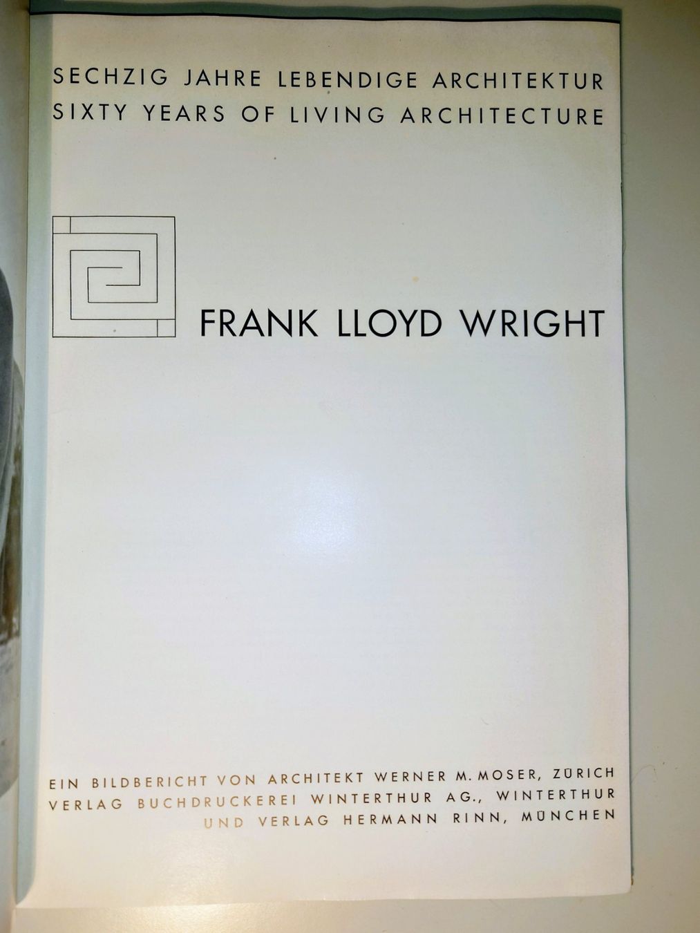 Libri: Frank Lloyd Wright. 60 Jahre lebendige Architektur. EA 1952 – Usato da Zürich venduto da Simple23 2