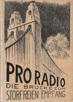 Die Brücke zum störfreien Empfang 1938