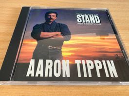 Aaron Tippin – You've Got To Stand For Something