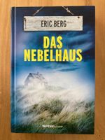 Eric  Berg : Das Nebelhaus      gebundene Ausgabe  428  Seit