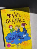 Ma vie géniale et autres désastres