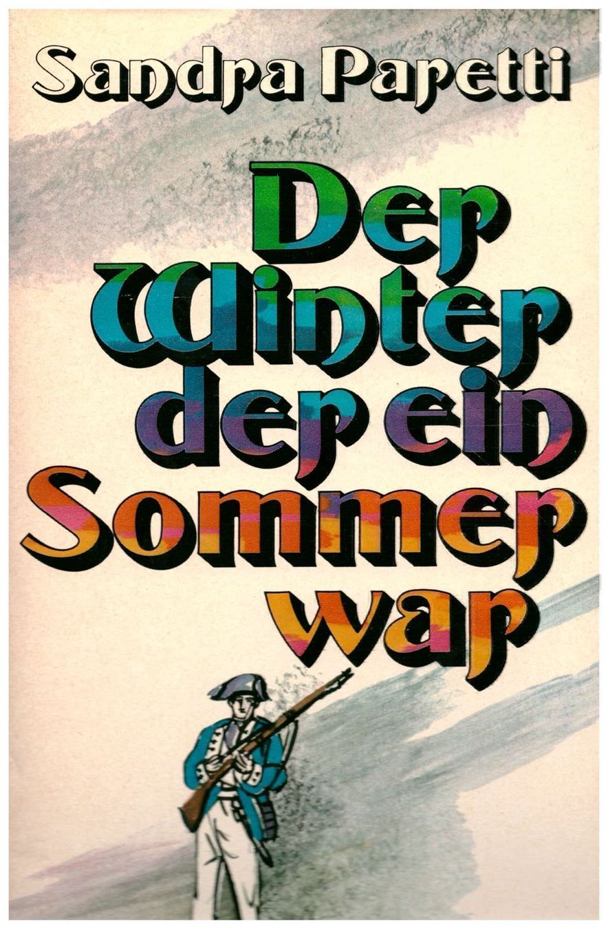 Libri: Der Winter der ein Sommer war von Sandra Paretti – Usato da Winterthur venduto da Skitten