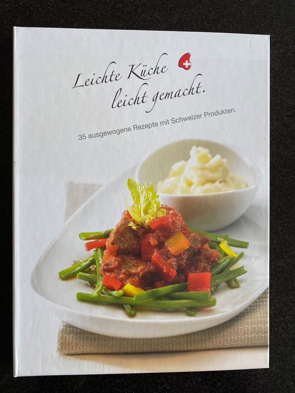 Libri: Schweizer Fleisch - leichte Küche, leicht gemacht – Nuovo (secondo la descrizione) da Meisterschwanden venduto da Lapins2019