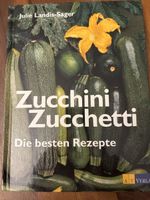 Zucchini Zucchetti - Die besten Rezepte