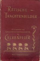 Rätische Trachtenbilder -  Antikes Buch um 1900