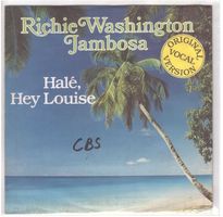 Richie Washington Jambosa  --  Halé hey louise   Single7