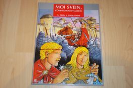 MOI SVEN COMPAGNON D'HASTING  °°°° PÉPIN II D'AQUITAINE °°°°