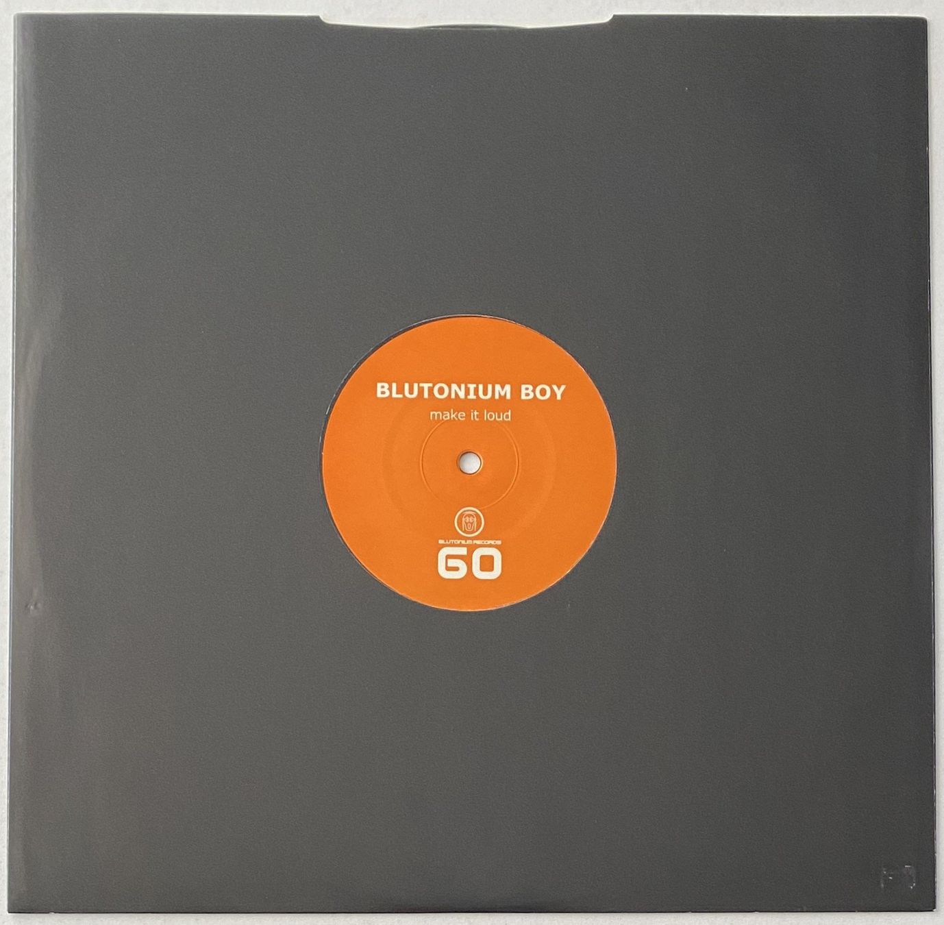Dischi in vinile: Blutonium Boy, Make It Loud (Hardstyle) – Usato da Flums venduto da Empe1 1
