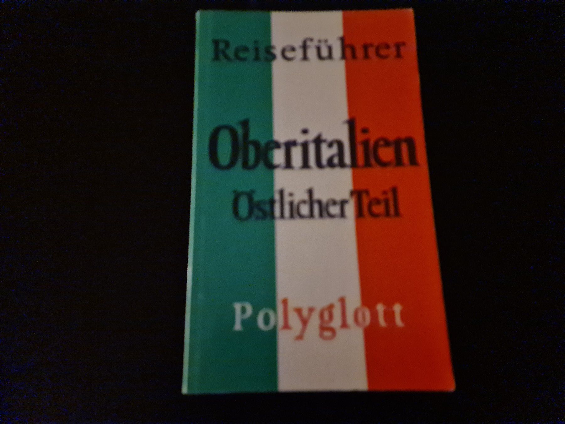 Libri: Reiseführer Obertalien östlicher Teil – Usato da Erstfeld venduto da Uhu1980