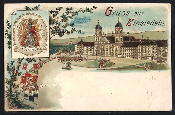 Ansichtskarten: Litho Einsiedeln, Abbild Gnaden-Mutter,  – Gebraucht aus Berlin von bartko-reher