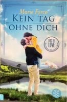 KEIN TAG OHNE DICH - MARIE FORCE - TASCHENBUCH