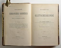 Heim, Albert. Handbuch der Gletscherkunde.