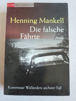 Henning Mankell - Die falsche Fährte