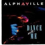 Alphaville - Dance with me/Nelson High (Frankreichhülle!) SI