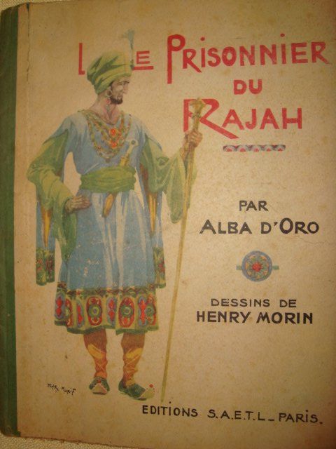 Bücher: Le prisonnier du Rajah – Gebraucht aus Fribourg von ruswil007
