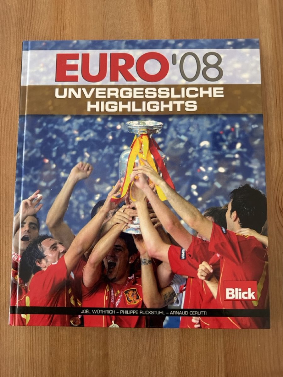 Libri: EURO '08 Unvergessliche Highlights Buch Blick, – Nuovo (secondo la descrizione) da Gelterkinden venduto da LPKAL