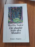 Taschenbuch: Die dunkle Seite des Mondes von Martin Suter