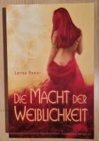 "Die Macht der Weiblichkeit" von Larisa Renar - Top Zustand!