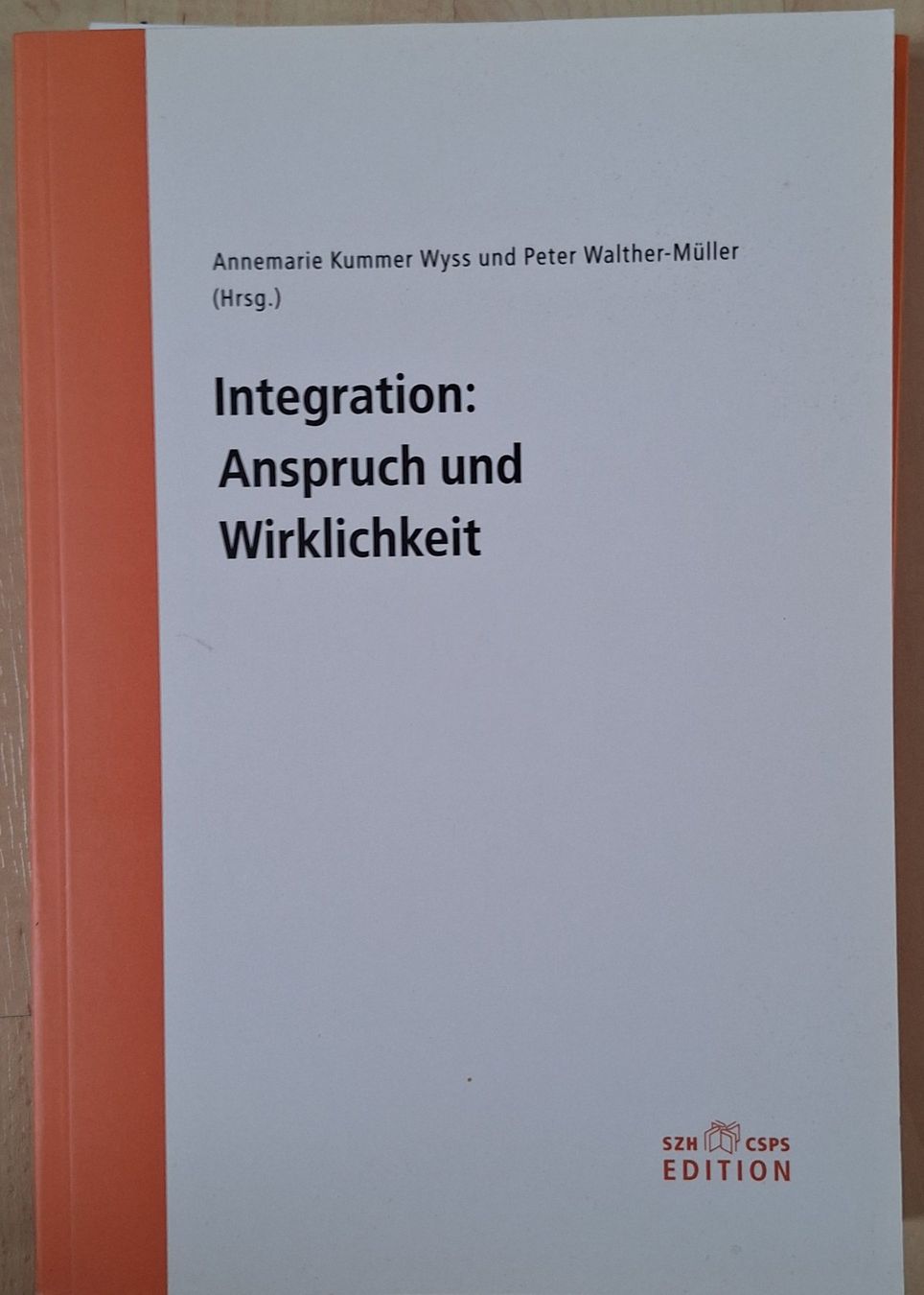 Bücher: Integration: Anspruch und Wirklichkeit – Gebraucht aus Zug von Sdoerfli