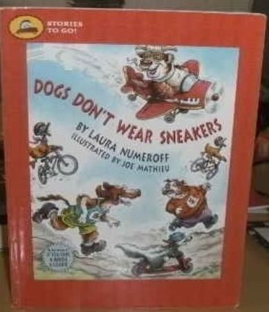 DOGS DON`T WEAR SNEAKERS