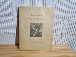 Holzschnitte Künstler der Gegenwart