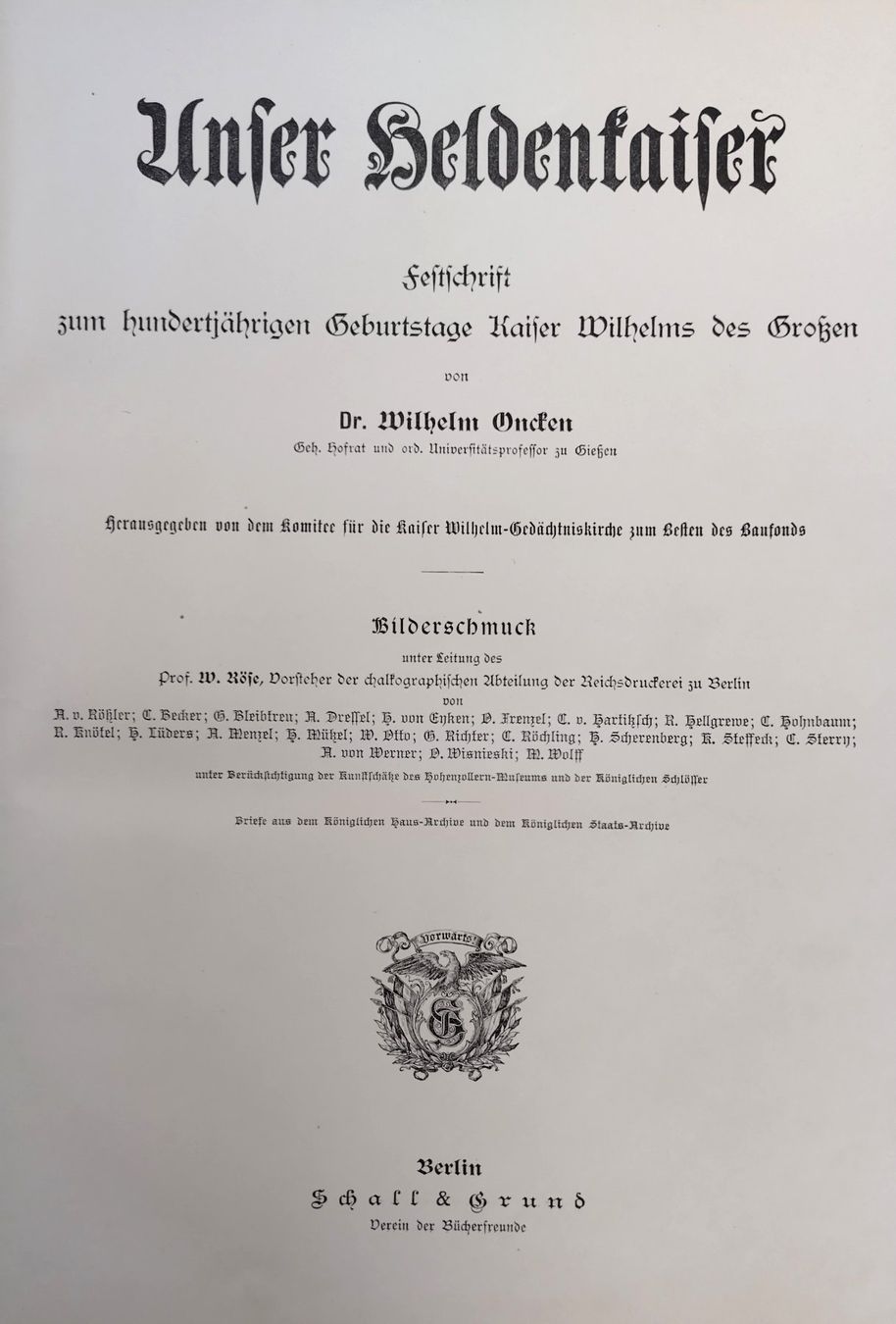 Libri: Unser Heldenkaiser 1797-1897 / Kaiser Wilhelm der Grosse – Usato da Bellach venduto da JingleJerry 4