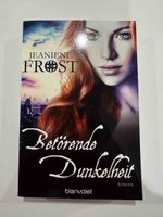 Jeaniene Frost Betörende Dunkelheit Roman