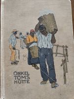Antikes Buch: Onkel Toms Hütte, illustriert, von ca. 1930/40