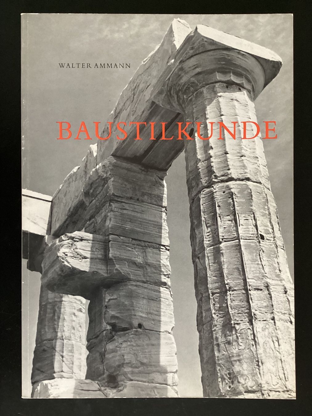 Bücher: Walter Ammann; Baustilkunde – Gebraucht aus Zürich von Tolima194