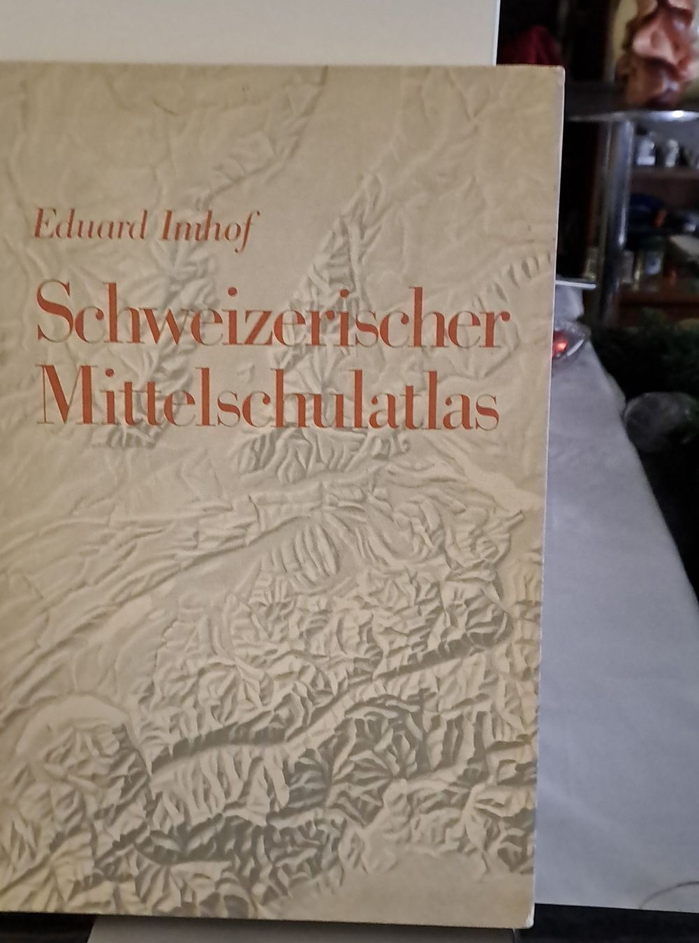 Libri: Schweizerischer Mittelschulatlas von Eduard Imhof – Usato da Zürich venduto da Schoebi19