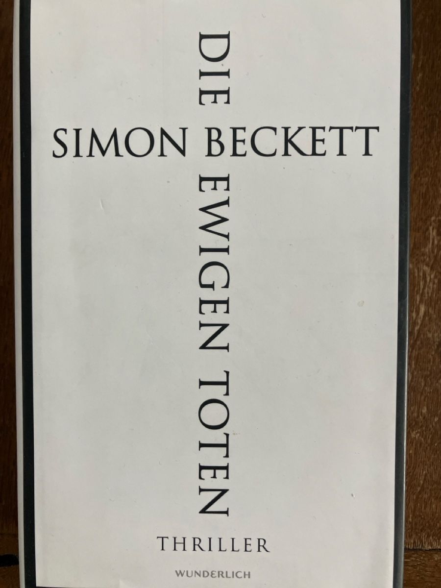 Libri: Die ewigen Toten - Simon Beckett – Nuovo (secondo la descrizione) da Dielsdorf venduto da Der_baer