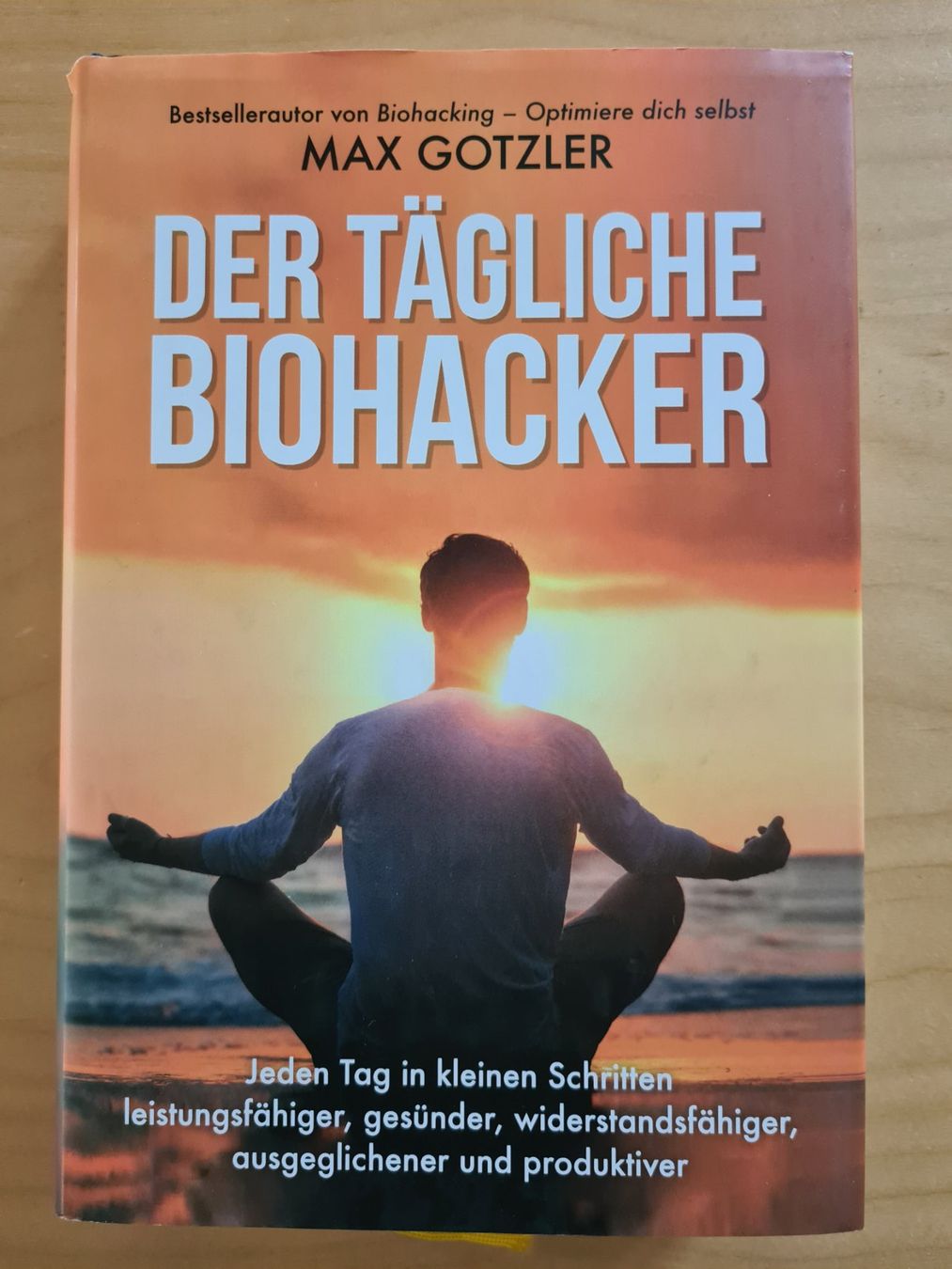 Libri: Der tägliche Biohacker von Max Gotzler – Usato da Oberwil BL venduto da Spieltopia