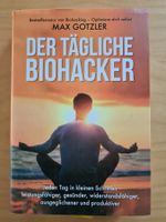 Der tägliche Biohacker von Max Gotzler