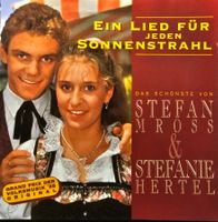Stefan Mross & Stefanie Hertel – Ein Lied Für Jeden...