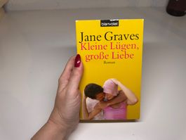 ROMAN: Jane Graves, Kleine Lügen grosse Liebe